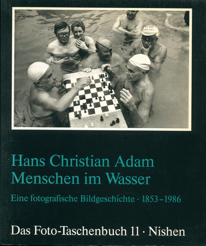 Menschen im Wasser : eine fotografische bildgeschichte 1853 bis 1986 cover