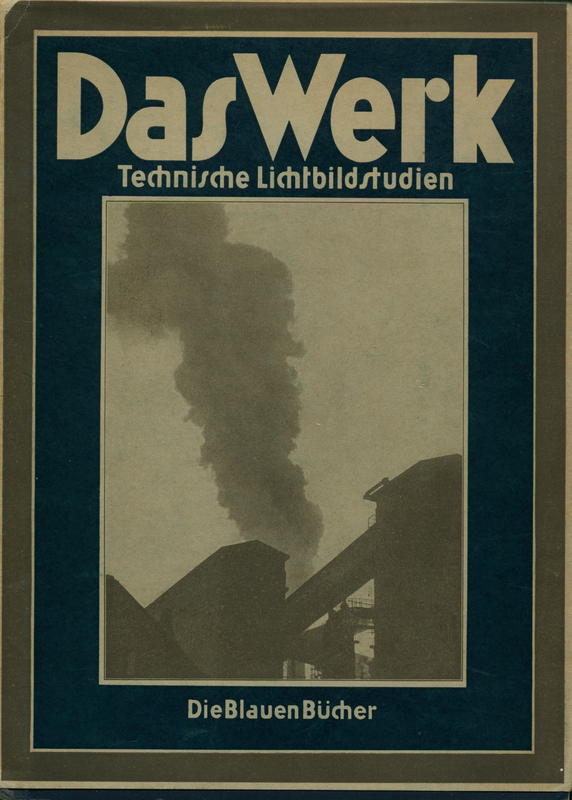 Das werk : technische lichtbildstudien = The work : technical photographic studies cover