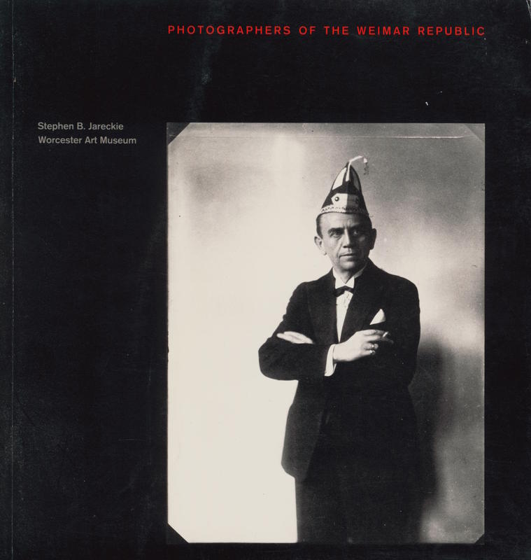 Photographers of the Weimar Republic / Stephen B. Jareckie cover