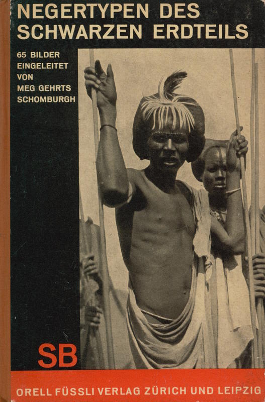 Negertypen des schwarzen Erdteils / 65 Bilder eingeleitet von M. Gehrts-Schomburgk cover