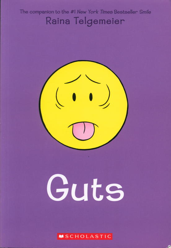 Guts : a graphic novel / Raina Telgemeier with color by Braden Lamb cover