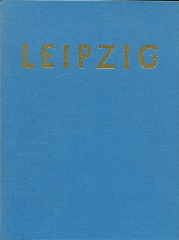 Leipzig : ein Bildwerk zum 800jährigen Stadtjubiläum cover