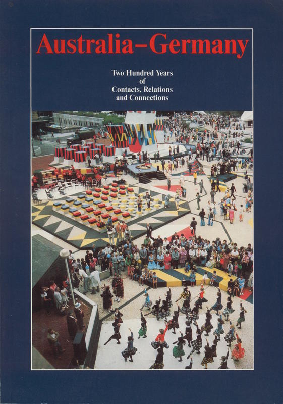 Australia - Germany : two hundred years of contacts, relations and connections / Joannes H. Voigt cover