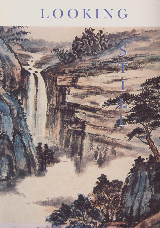 Looking Still : Canberra poets / edited by Ann Nugent ; poems by Merril Cook, Lorne Parker Doyle, Anne Edgeworth, Ken Gardiner, Frank McMahon cover