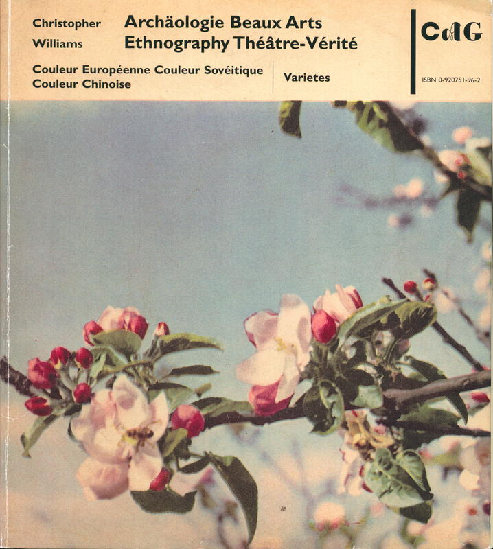 Christopher Williams : archäologie, beaux arts, ethnography, théâtre-vérité cover