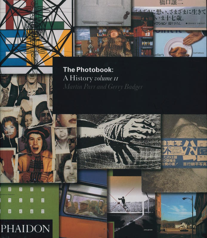 The photobook : a history, volume II / Martin Parr and Gerry Badger cover