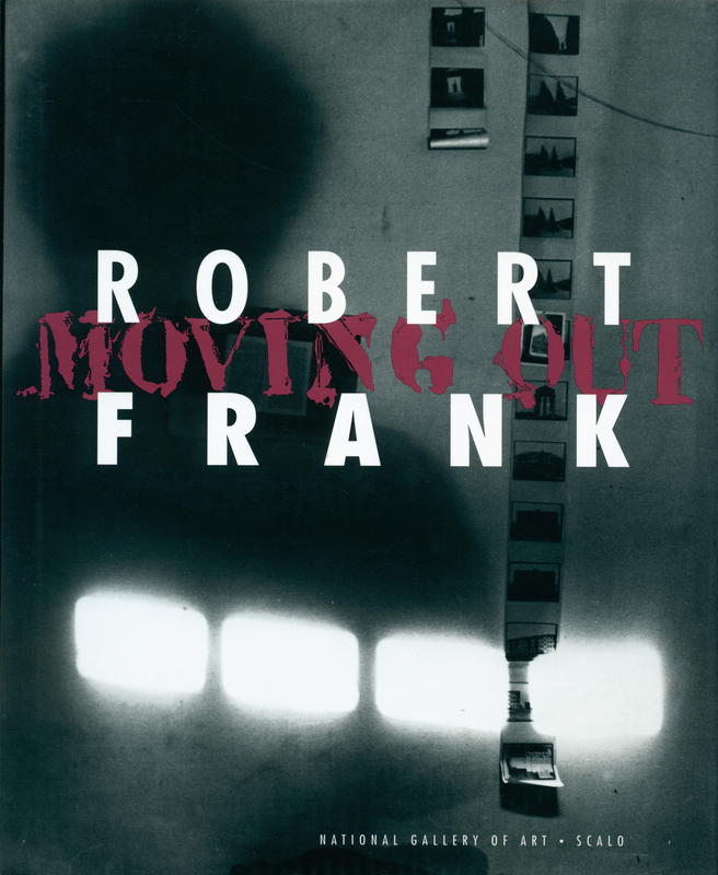 Robert Frank : Moving out cover