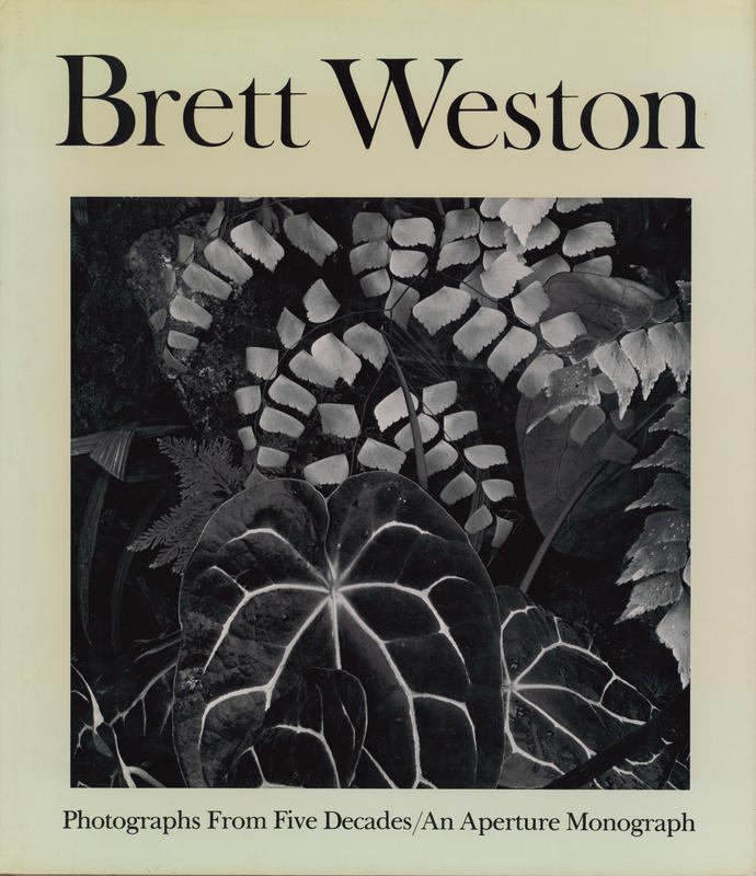 Brett Weston : photographs from five decades / profile by R. H. Cravens cover