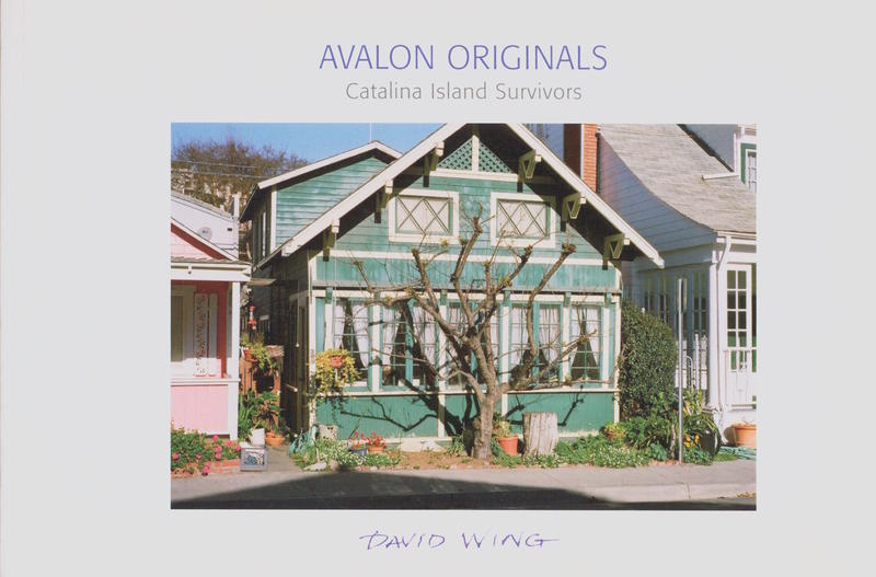 Avalon originals : Catalina Island survivors / David Wing cover