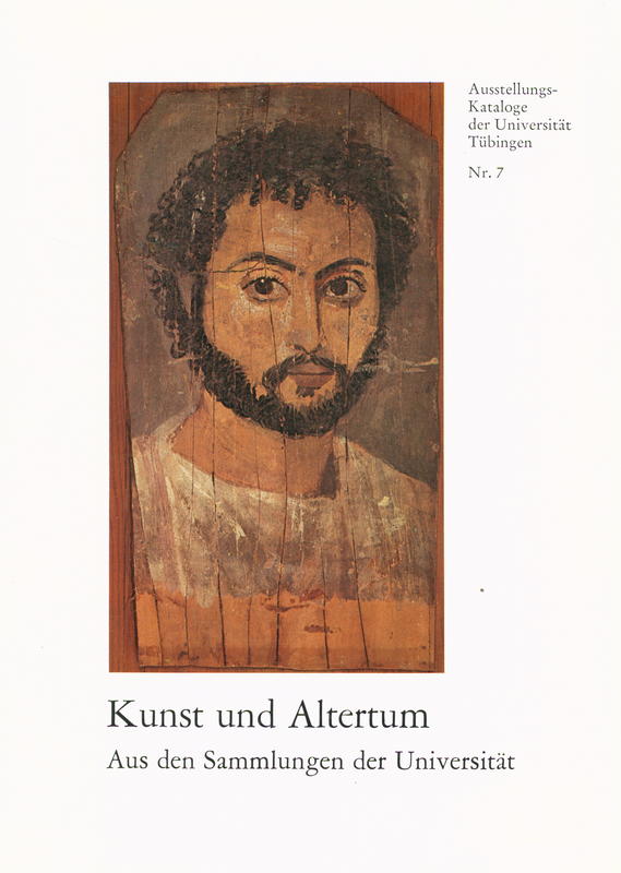 Kunst und Altertum aus Sammlungen der Universität / Universitätsbibliothek. Universität Tübingen cover