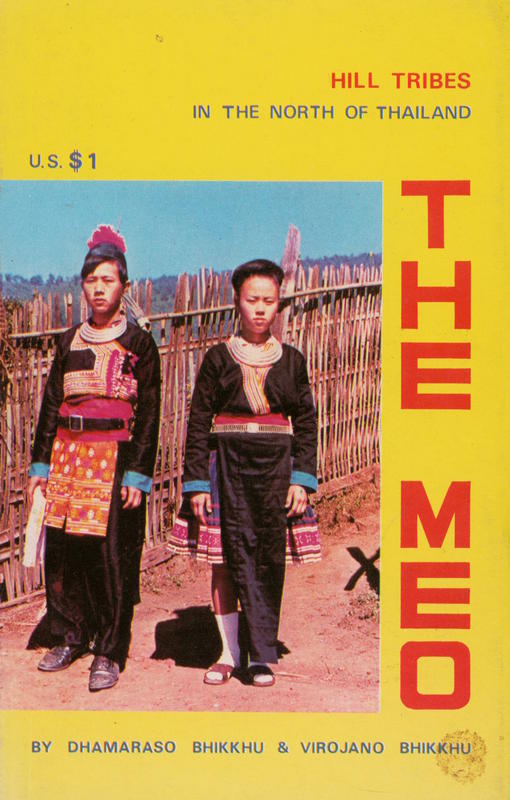 The historical background and tradition of the Meo / by Dhammaraso Bhikkhu, Virojana Bhikku cover