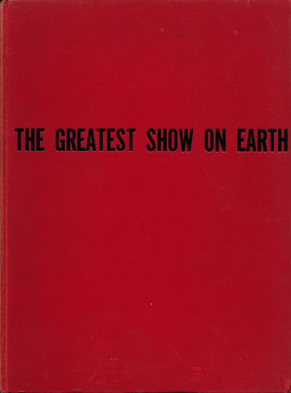 The greatest show on Earth : a photographic story of man's struggle for wealth / S.A. Spencer cover