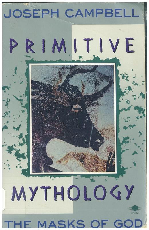 The masks of god : primitive mythology / Joseph Campbell cover