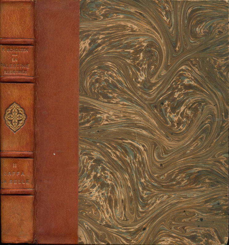 La Palestine illustree tableau complet de la Terre Sainte par la photographie, evoquant les souvenirs de la Bible, du Talmud et du Coran, et se rapportant au passe comme au present : Jaffa, la belle : Vol II cover
