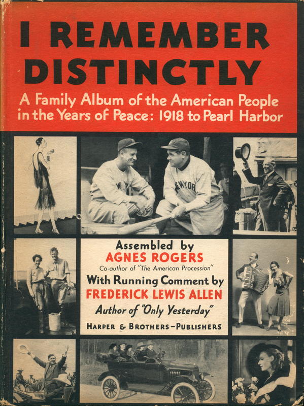 I remember distinctly : a family album of the American people, 1918–1941 cover