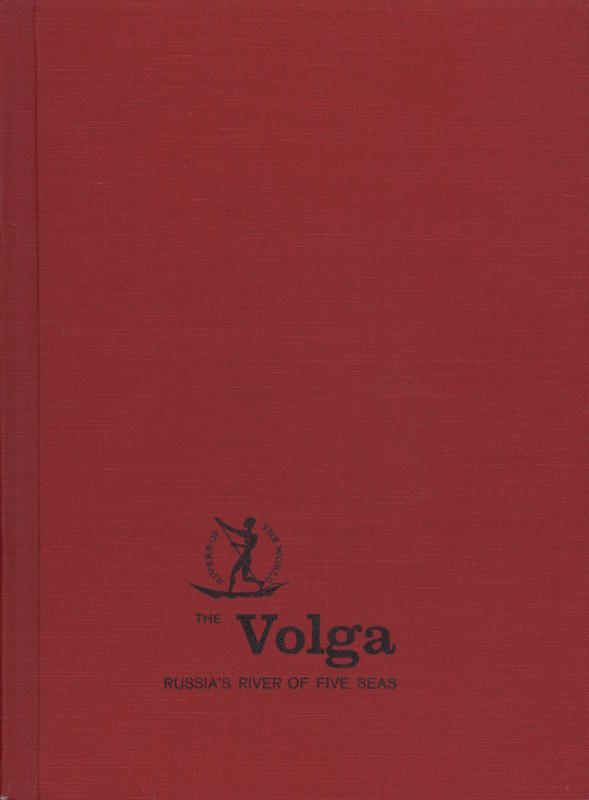The Volga : Russia's river of five seas / by Jane Werner Watson ; mao by Edward Malsberg cover
