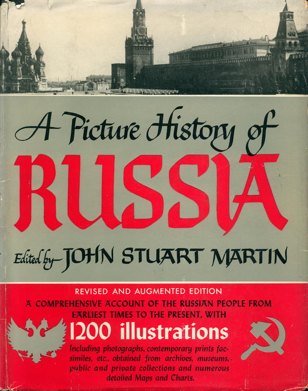 A picture history of Russia /  edited by John Stuart Martin cover