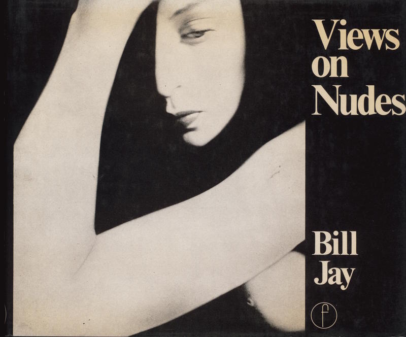 Views on nudes / Bill Jay cover