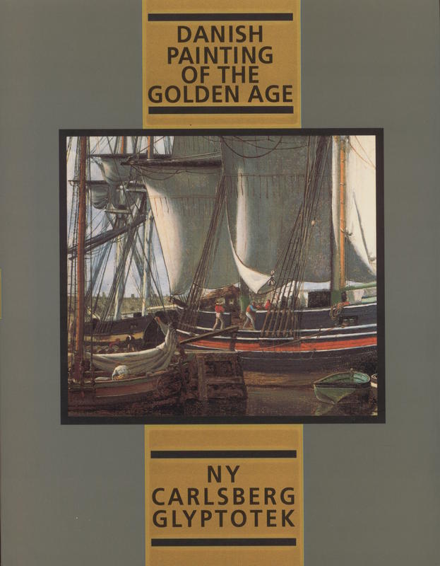 Danish painting of the Golden Age / by Hans Edvard Norregard-Nielsen cover