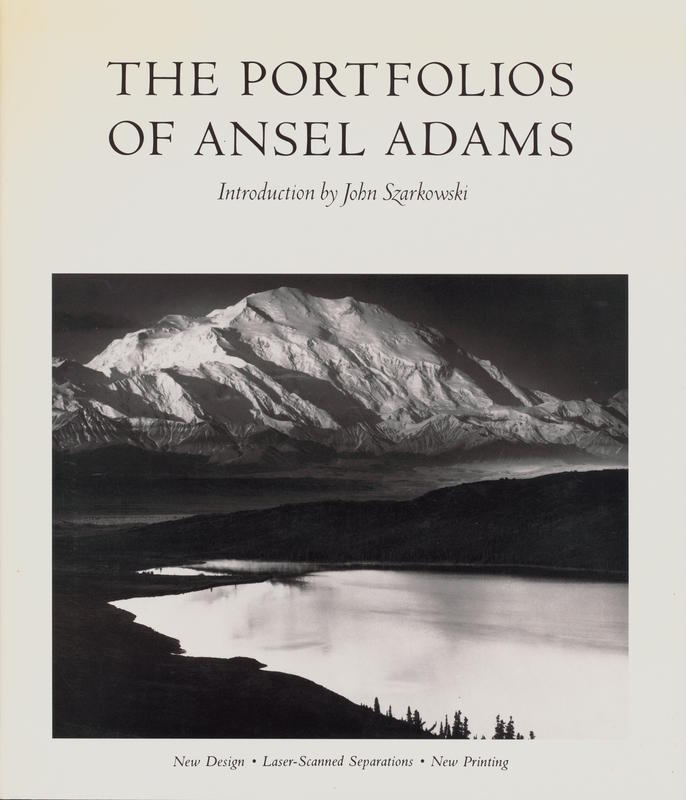 The portfolios of Ansel Adams / introduction by John Szarkowski cover