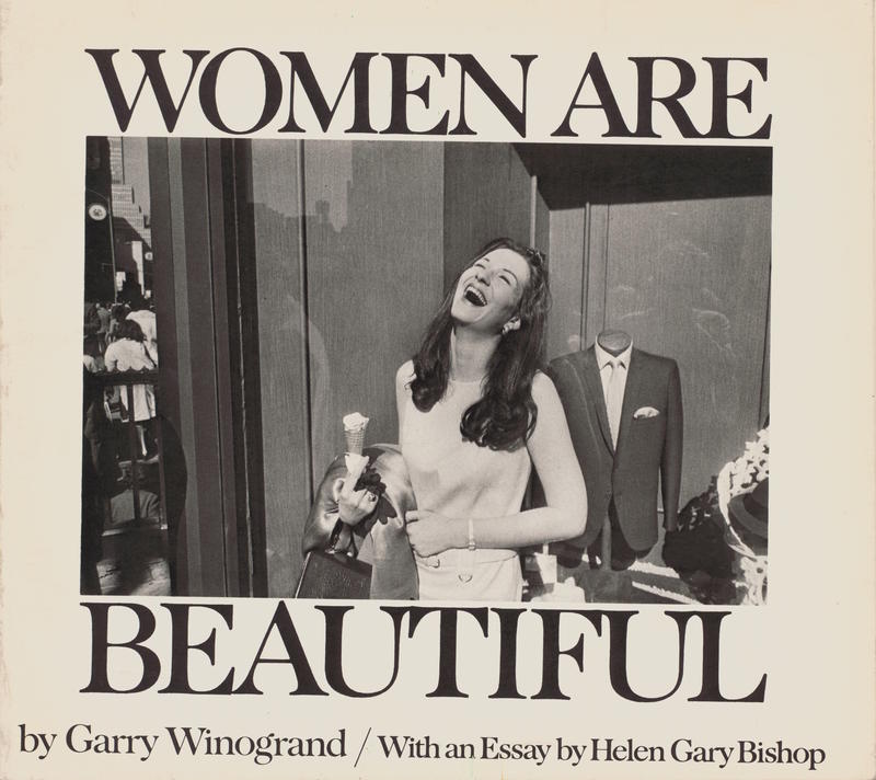 Women are beautiful / by Garry Winogrand ; with an essay by Helen Gary Bishop cover