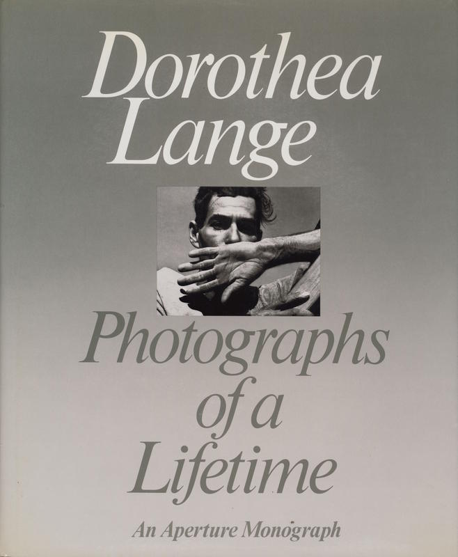 Dorothea Lange : photographs of a lifetime / with an essay by Robert Coles cover