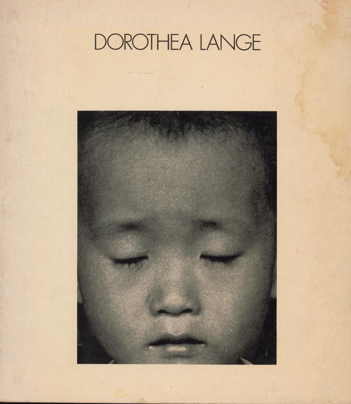 Dorothea Lange / with an introductory essay by George P/ Elliott cover