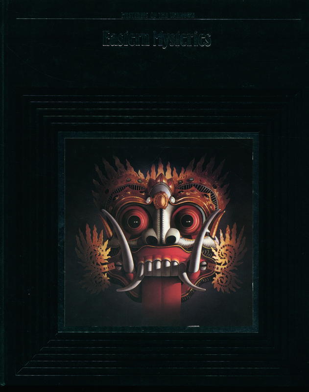 Mysteries of the unknown : eastern mysteries / by the editors of Time-Life Books cover
