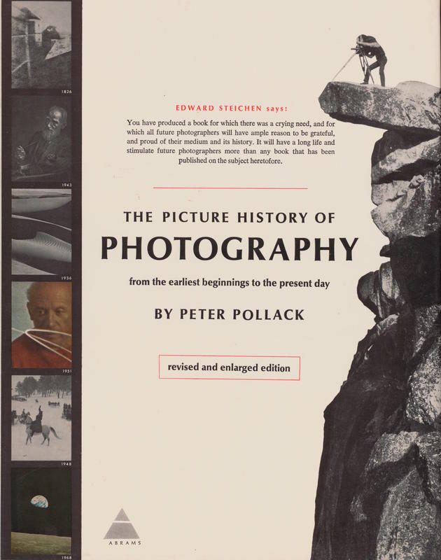 The picture history of photography : from the earliest beginnings to the present day / Peter Pollack cover
