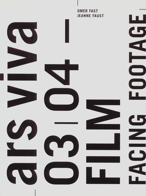 Ars Viva 03/04 - film facing footage : Omer Fast, Jenne Faust cover
