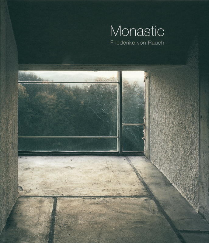Monastic / Friederike von Rauch cover