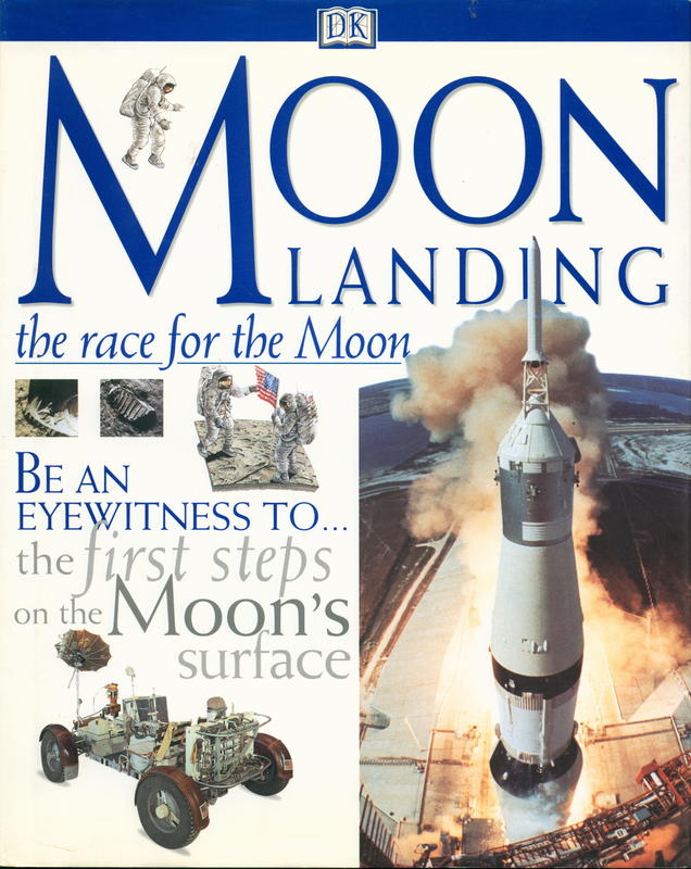 Moon landing : the race for the moon / written by Carole Stott ; illustrated by Richard Bonson cover