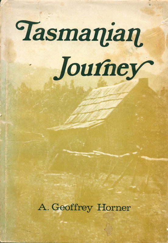 Tasmanian journey / by Geoffrey Horner cover