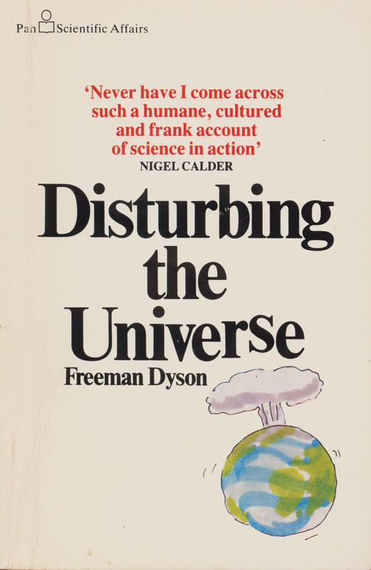 Disturbing the universe / Freeman Dyson cover