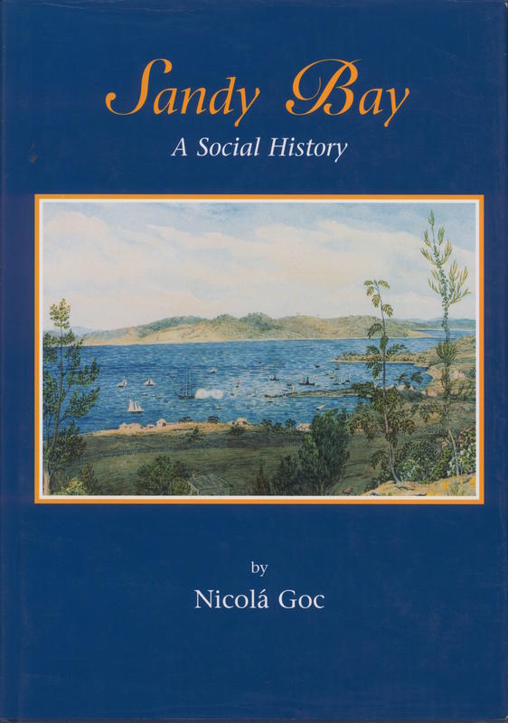 Sandy Bay : a social history / by Nicolá Goc cover