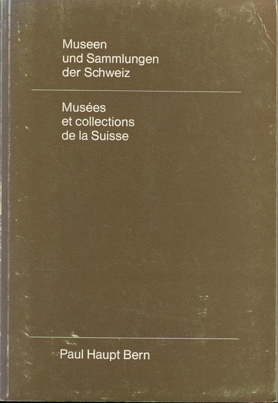 Museen und Sammlungen der Schweiz = Musées et collections de la Suisse cover