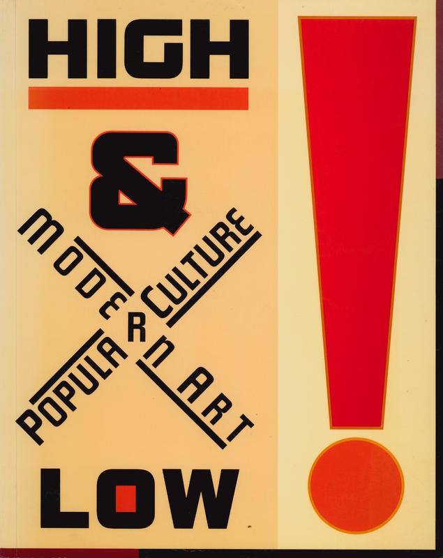 High and low : modern art and popular culture / Kirk Varnedoe, Adam Gopnik cover