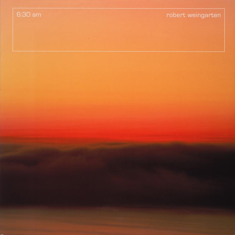 6:30 a.m. / Robert Weingarten ; foreword by Weston Naef cover