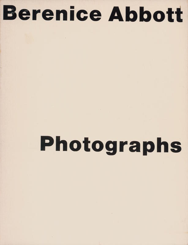 Berenice Abbott : photographs / foreword by Muriel Rukeyser cover