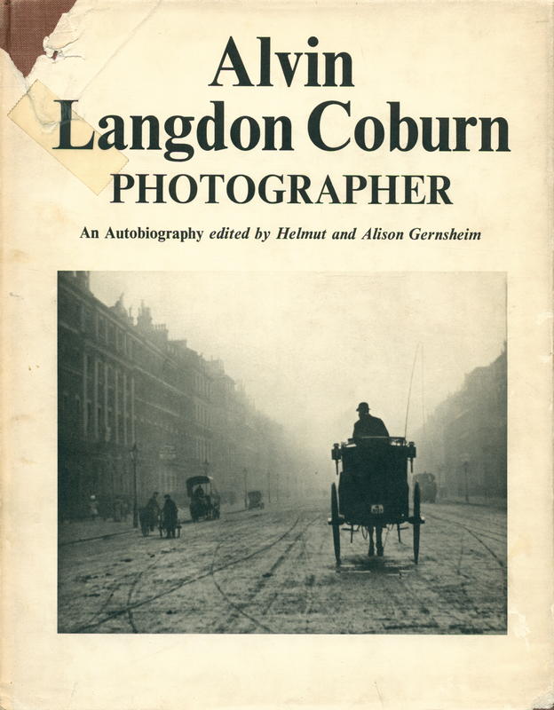 Alvin Langdon Coburn, photographer : an autobiography / edited by Helmut and Alison Gernsheim cover