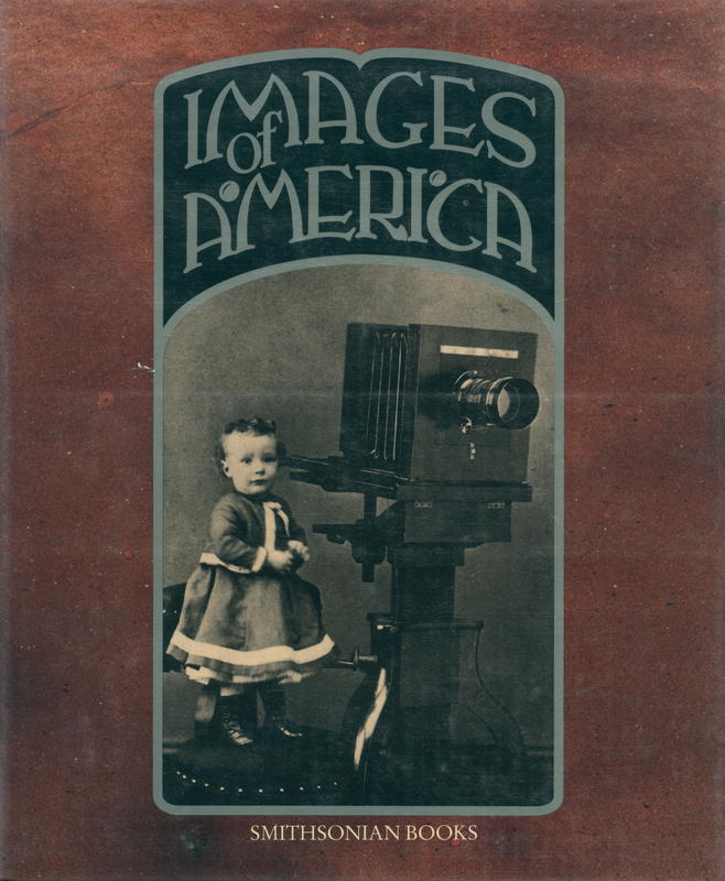 Images of America : a panorama of history in photographs / Smithsonian Institution cover