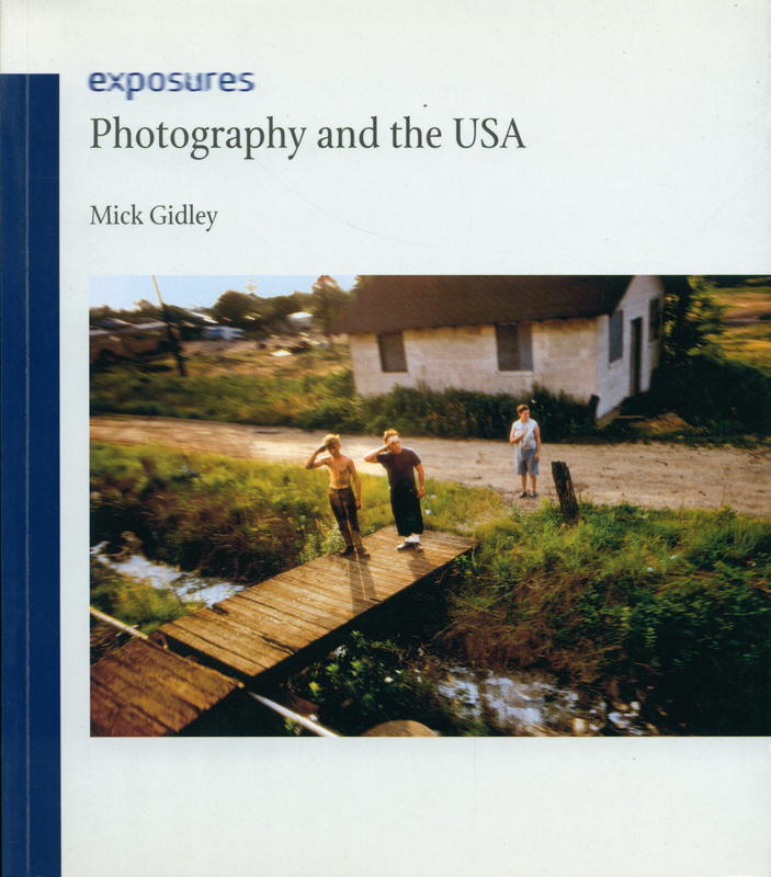 Photography and the USA / Mick Gidley cover