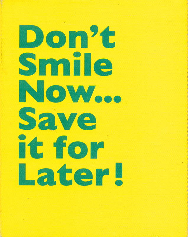 Don't smile now...save it for later! / Thijs Groot Wassink cover