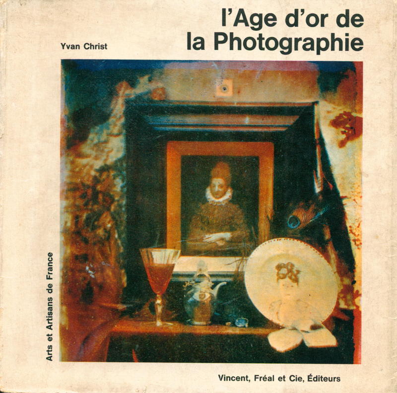 L'Age d'or de la photographie / Yvan Christ cover