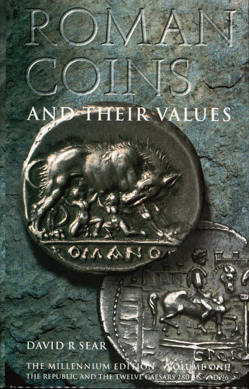 Roman coins and their values : volume 1 : the Republic and the twelve Caesars 280 BC-AD96 cover