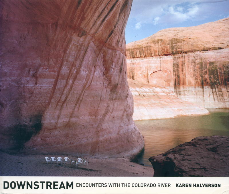 Downstream : encounters with the Colorado River / Karen Halverson ; foreword by William Deverell cover