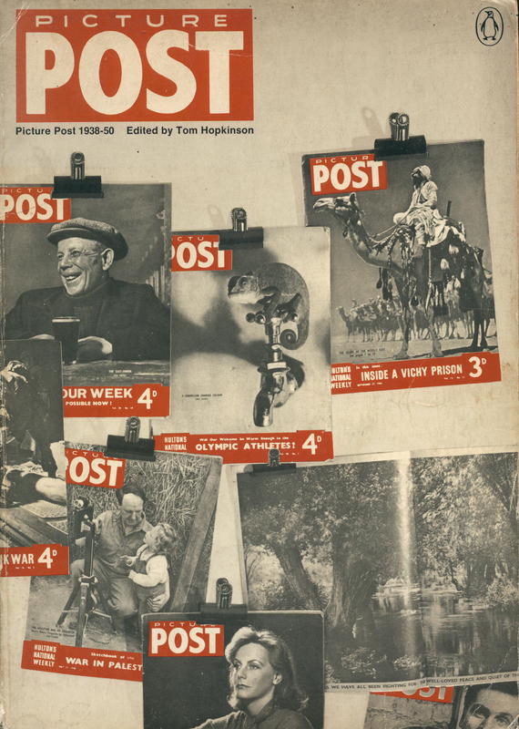 Picture post : 1938-50 / edited with an introduction by Tom Hopkinson cover
