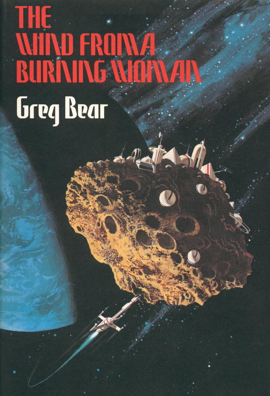 The wind from a burning woman / Greg Bear, drawings by Dennis Neal Smith cover