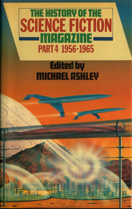 The history of science fiction magazine part 4, 1956-1965 / edited by Michael Ashley cover