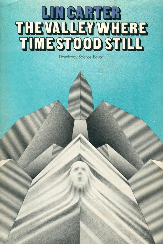 The valley where time stood still / Lin Carter cover